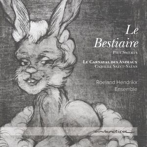 Roeland Hendrikx Ensemble - Bestiaire  CD